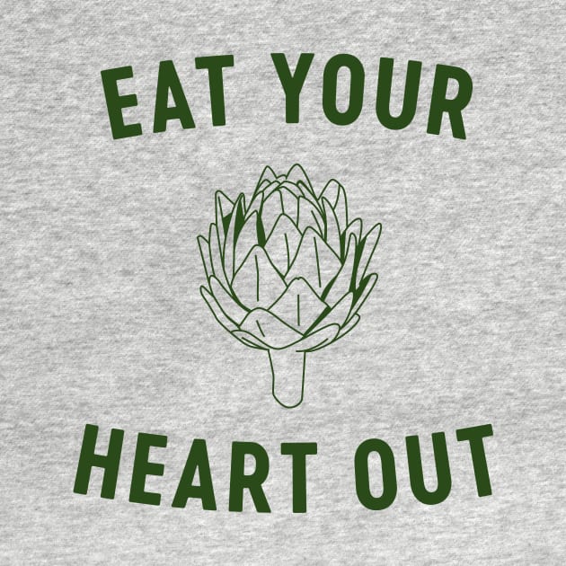 Eat your heart out artichoke by Blister